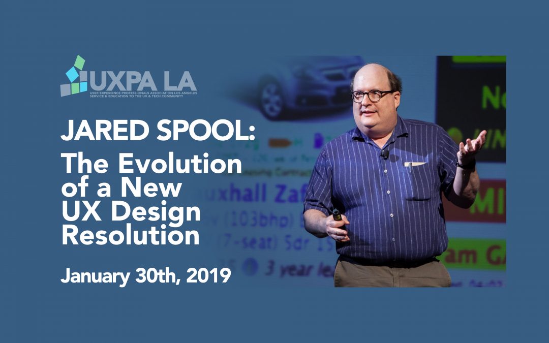 Jared Spool: The Evolution Of A New UX Design Resolution